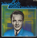 Bob Crosby Featuring  Bob Crosby And The Bob Cats : The Best Of Bob Crosby Featuring The Bob Cats (2xLP, Comp)