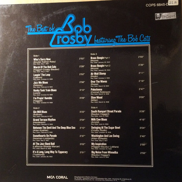 Bob Crosby Featuring  Bob Crosby And The Bob Cats : The Best Of Bob Crosby Featuring The Bob Cats (2xLP, Comp)