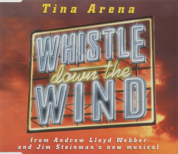 Tina Arena : Whistle Down The Wind (CD, Single)