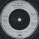 Level 42 : To Be With You Again (7", Single, Sol)