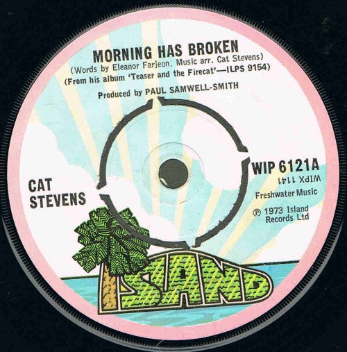 Cat Stevens : Morning Has Broken (7", Single, Pus)