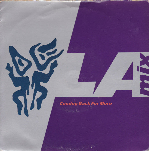 L.A. Mix : Coming Back For More (7", Single, Sil)