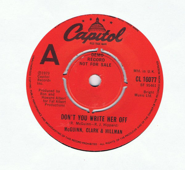 McGuinn, Clark & Hillman : Don't You Write Her Off (7", Single, Promo)
