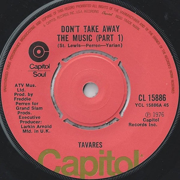 Tavares : Don't Take Away The Music (7", Single)