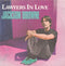 Jackson Browne : Lawyers In Love / Say It Isn't True (7", Single)