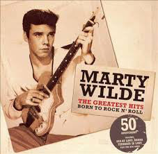 Marty Wilde : The Greatest Hits - Born To Rock N' Roll (CD, Comp)