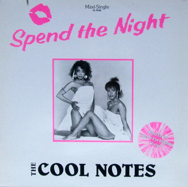 The Cool Notes : Spend The Night (12", Maxi, Pin)