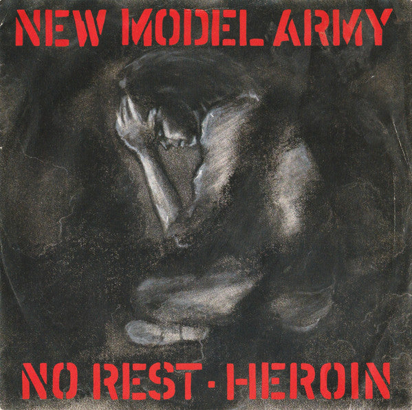 New Model Army : No Rest - Heroin (7", Single)