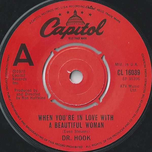Dr. Hook : When You're In Love With A Beautiful Woman (7", Single, Com)