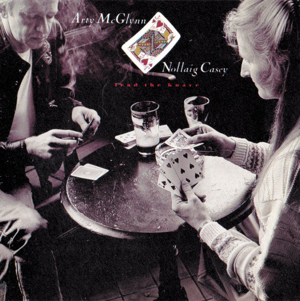 Arty McGlynn, Nollaig Casey : Lead The Knave (CD, Album)
