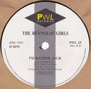 The Reynolds Girls : I'd Rather Jack (7", Single, Pap)