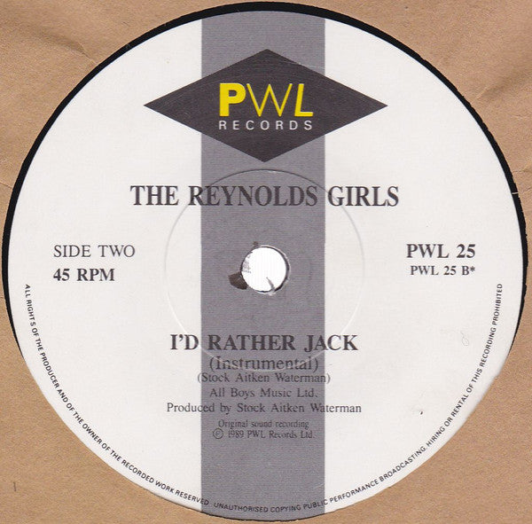 The Reynolds Girls : I'd Rather Jack (7", Single, Pap)