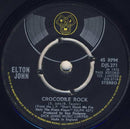 Elton John : Crocodile Rock (7", Single, Kno)