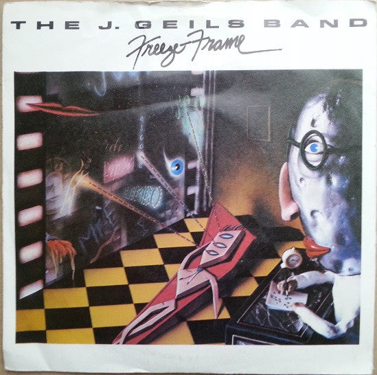The J. Geils Band : Freeze Frame (7")