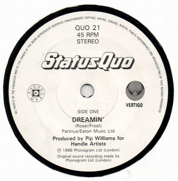 Status Quo : Dreamin' (7", Single, Pap)