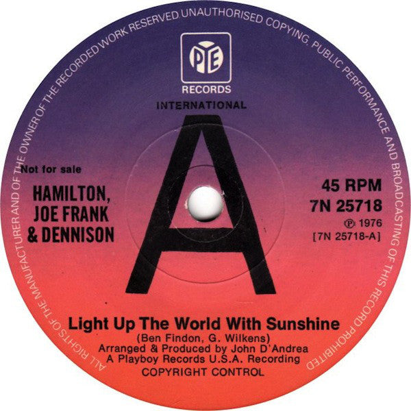 Hamilton, Joe Frank & Dennison : Light Up The World With Sunshine (7", Single, Promo)