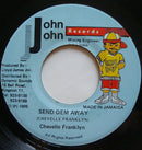 Chevelle Franklyn : Send Dem Away (7")