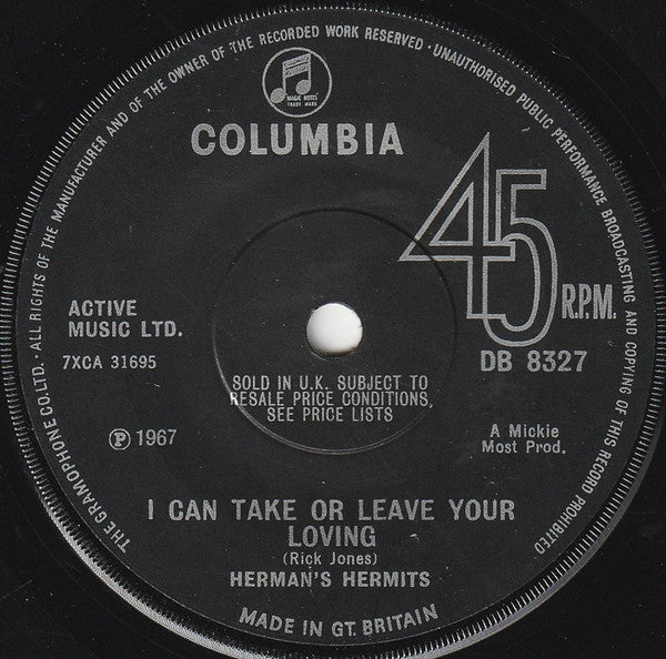 Herman's Hermits : I Can Take Or Leave Your Loving (7", Single, Sol)