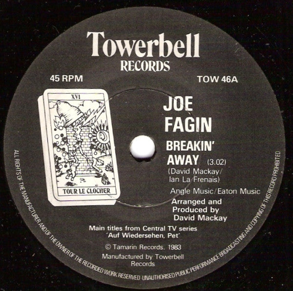Joe Fagin : Breakin' Away / That's Livin' Alright (7", Single)