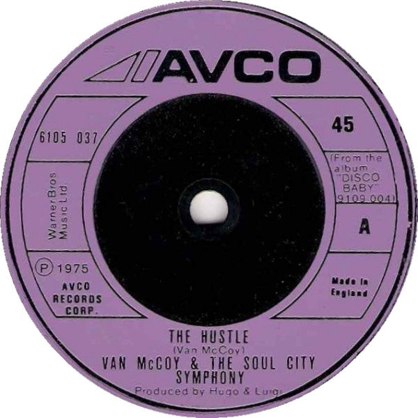 Van McCoy & The Soul City Symphony : The Hustle (7", Single)