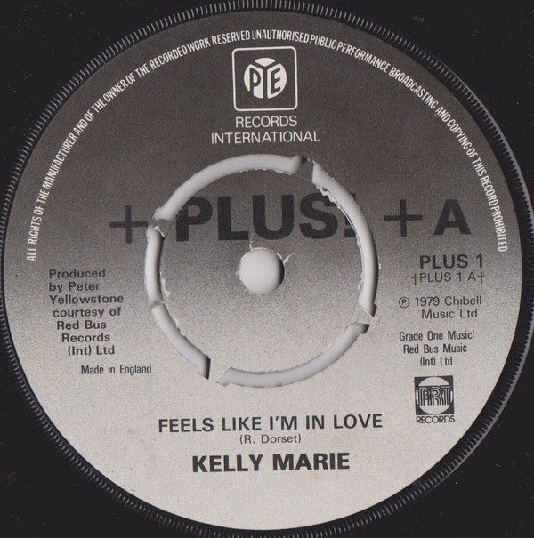 Kelly Marie : Feels Like I'm In Love (7", Single, Pus)