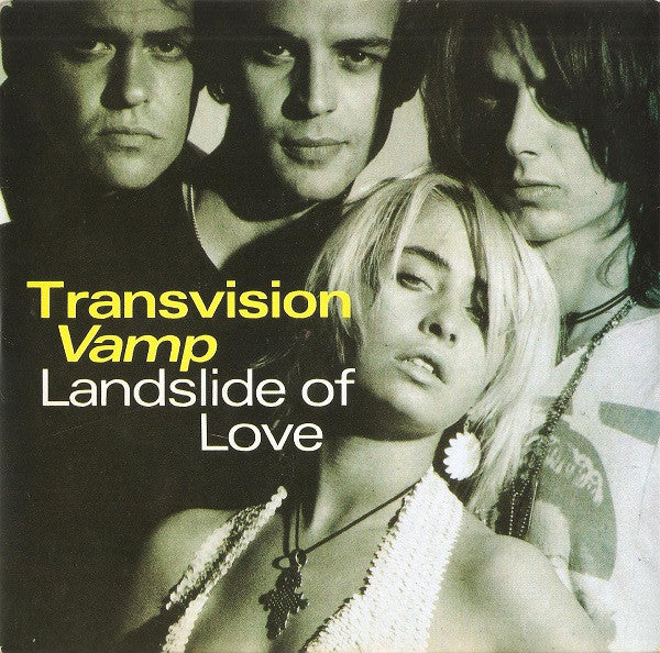 Transvision Vamp : Landslide Of Love (7", Single, Sil)