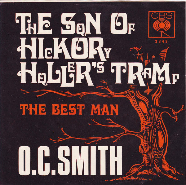 OC Smith : The Son Of Hickory Holler's Tramp (7", Single)