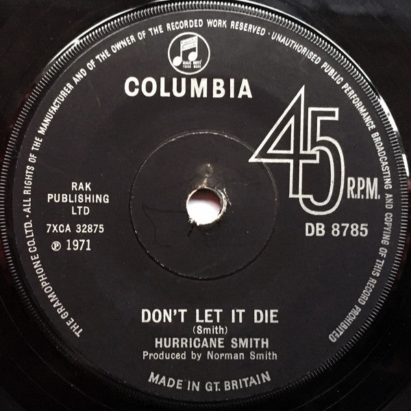 Hurricane Smith : Don't Let It Die (7", Single)