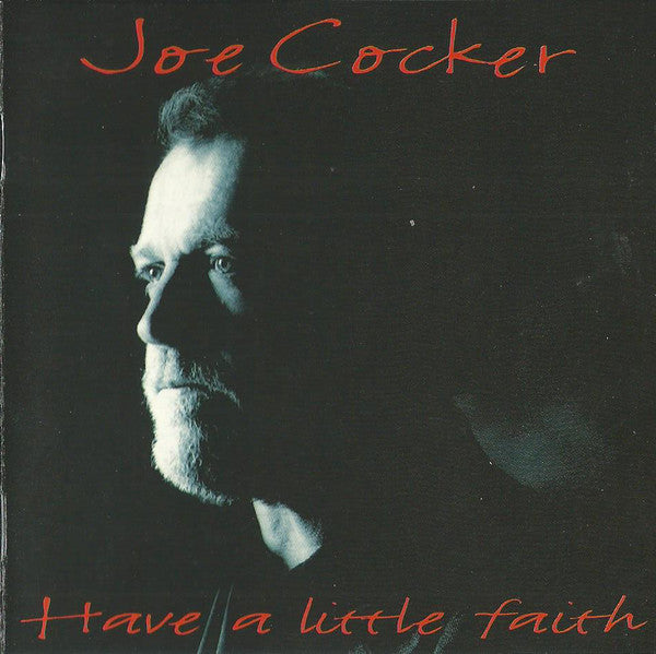 Joe Cocker : Have A Little Faith (CD, Album)