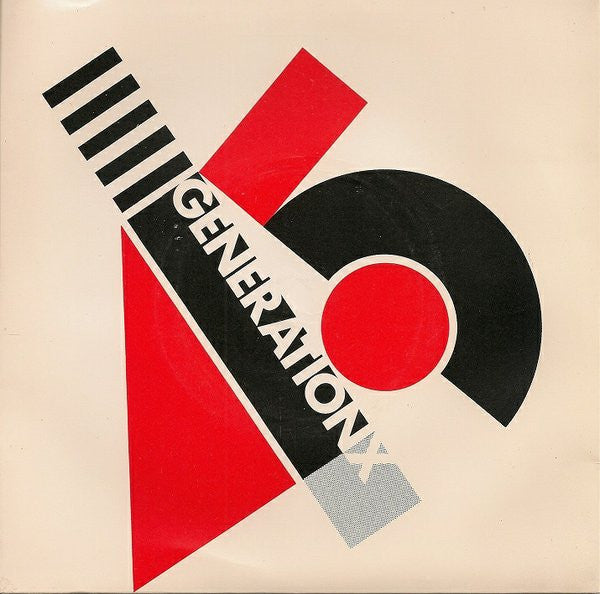 Generation X (4) : Your Generation (7", Single)
