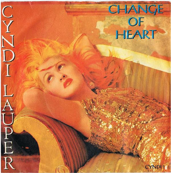 Cyndi Lauper : Change Of Heart (7", Single)