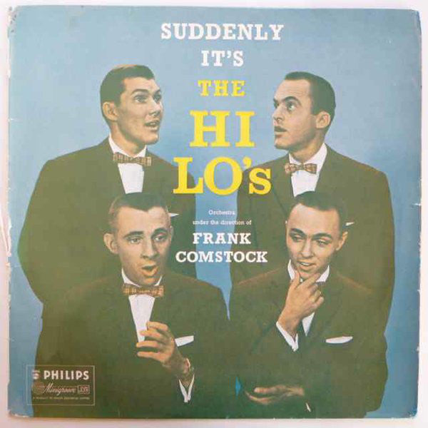 The Hi-Lo's : Suddenly It's The Hi-Lo's (LP, Album)