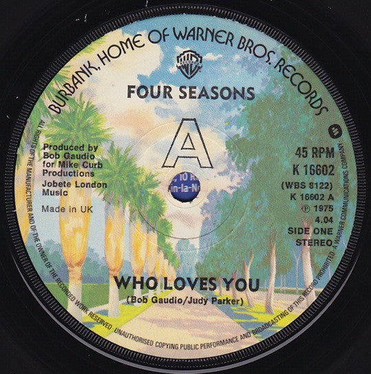 The Four Seasons : Who Loves You (7", Single, Sol)