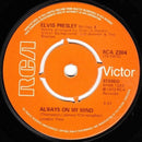 Elvis Presley : Always On My Mind (7", Single, Pus)
