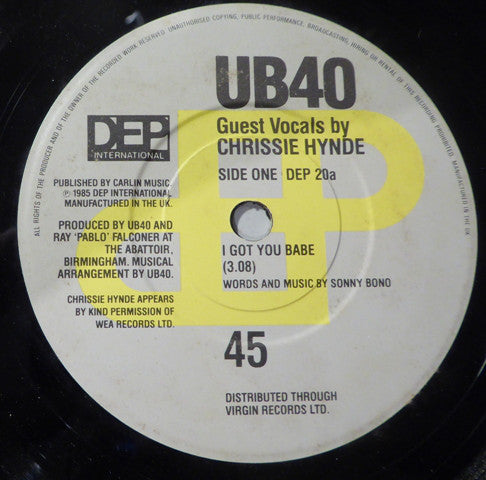 UB40 Guest Vocals By Chrissie Hynde : I Got You Babe (7", Single, EMI)