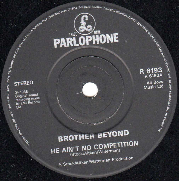 Brother Beyond : He Ain't No Competition (7", Single, Ltd, Pat)