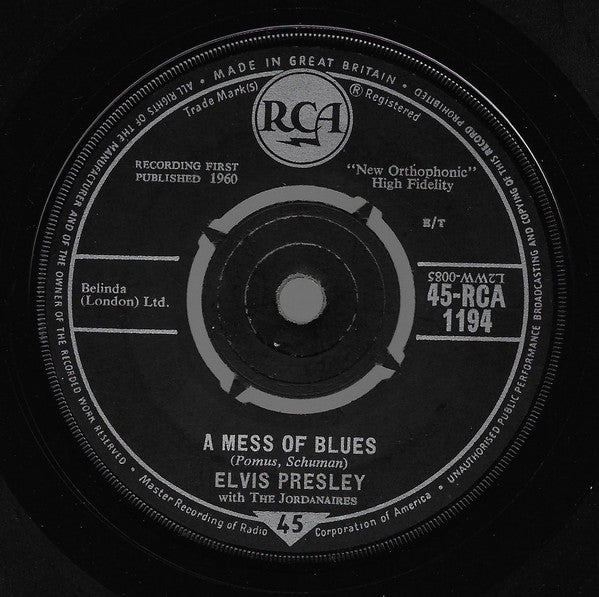 Elvis Presley With The Jordanaires : A Mess Of Blues (7", Single)