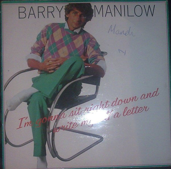 Barry Manilow : I'm Gonna Sit Right Down And Write Myself A Letter (7")