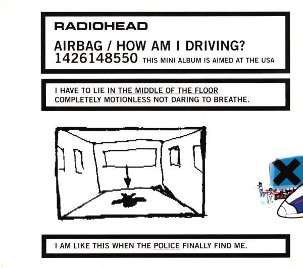 Radiohead : Airbag / How Am I Driving? (CD, MiniAlbum, Comp, Dig)