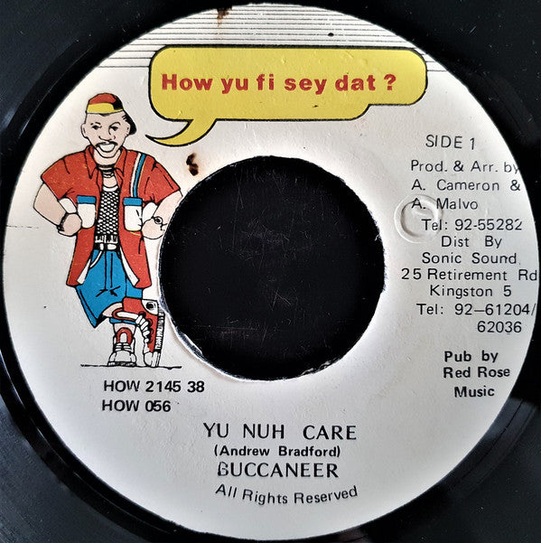 Buccaneer : Yu Nuh Care (7")