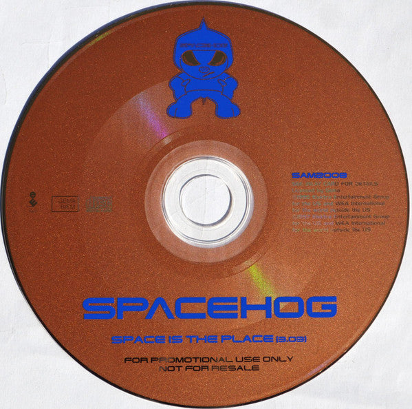 Spacehog : Space Is The Place (CD, Single, Promo)