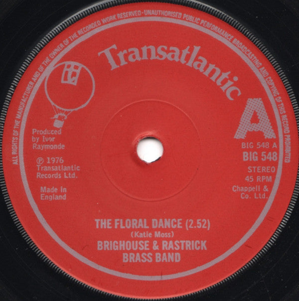 The Brighouse And Rastrick Brass Band : The Floral Dance (7", Single, Sol)