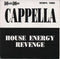Cappella : House Energy Revenge (7")