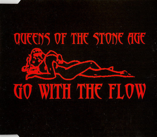 Queens Of The Stone Age : Go With The Flow (CD, Maxi, Enh)