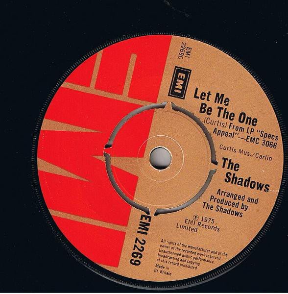 The Shadows : Let Me Be The One (7")