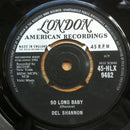 Del Shannon : So Long Baby (7")