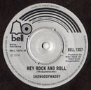 Showaddywaddy : Hey Rock And Roll (7", Single, Pap)