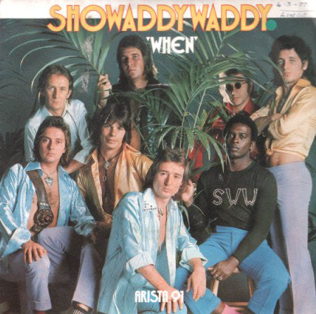 Showaddywaddy : When (7", Single)