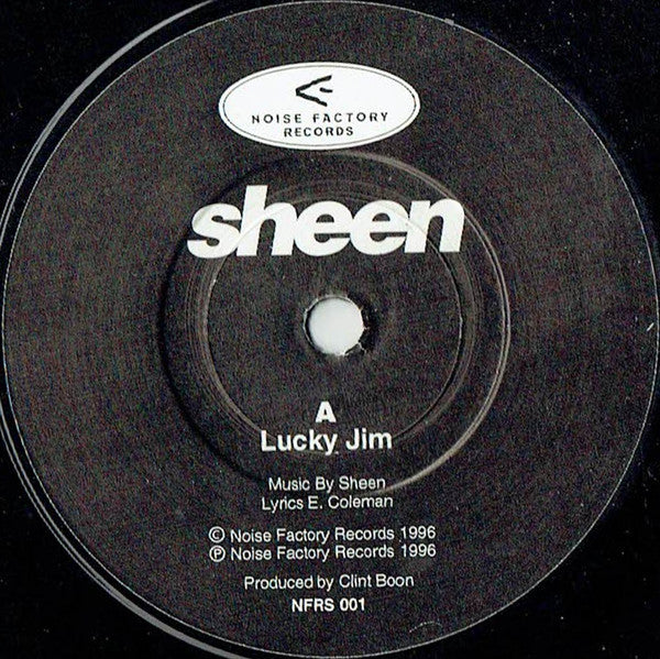 Sheen (6) : Lucky Jim / Not For Today (7", Ltd)