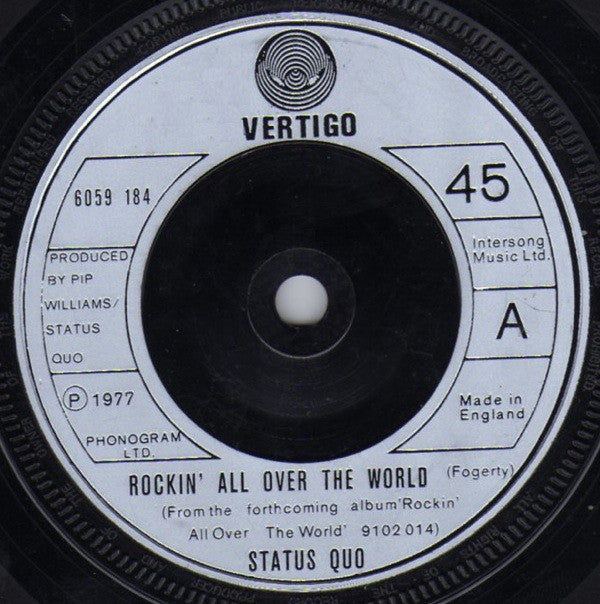 Status Quo : Rockin' All Over The World (7", Single, Pic)